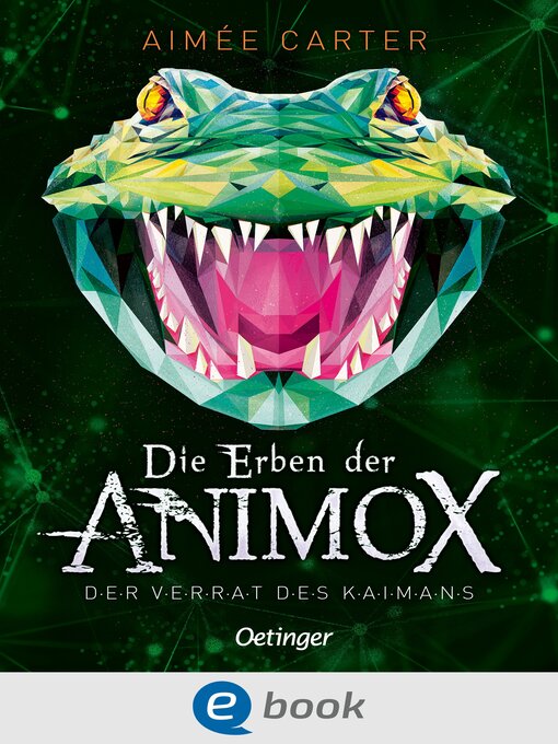 Title details for Die Erben der Animox 4. Der Verrat des Kaimans by Aimée Carter - Wait list